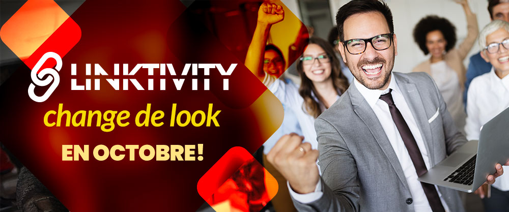 Linktivity change de look en octobre!