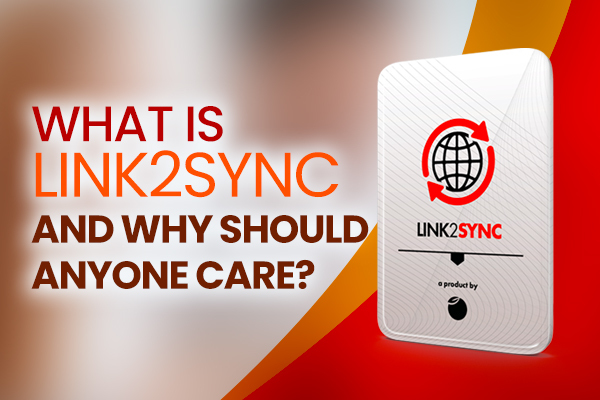 What is Link2sync, and why should anyone care?