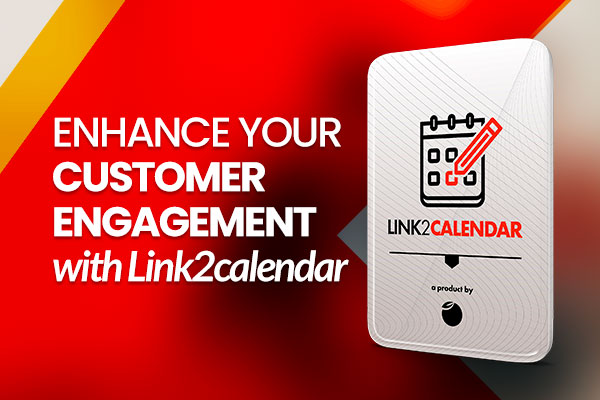 Enhance your customer engagement with Link2calendar