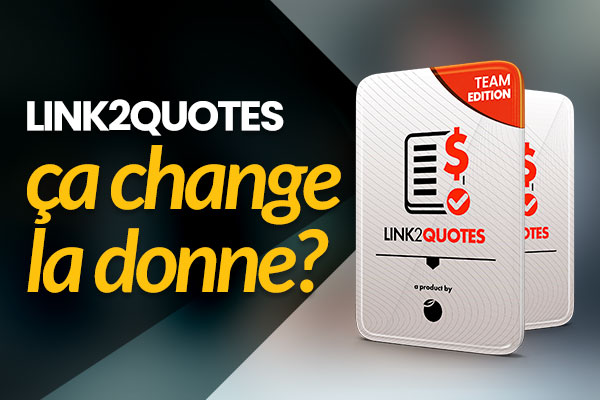 Link2quotes change la donne pour les entreprises de nombreux secteurs